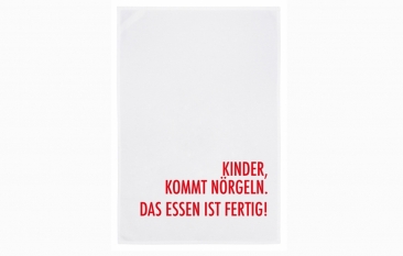 Geschirrtuch Kinder, kommt nrgeln. Das Essen ist fertig!